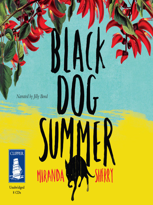 Title details for Black Dog Summer by Miranda Sherry - Available